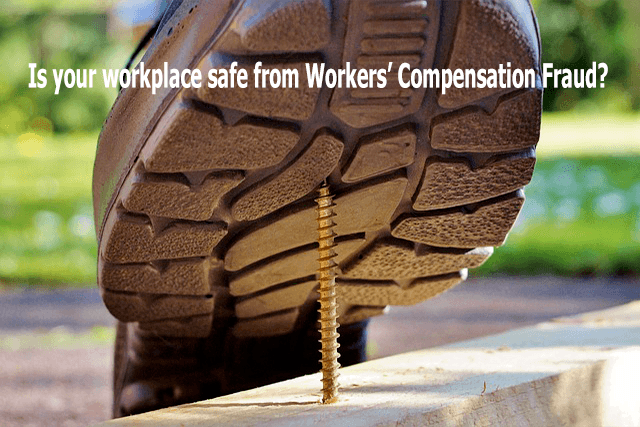 Workers Compensation Fraud